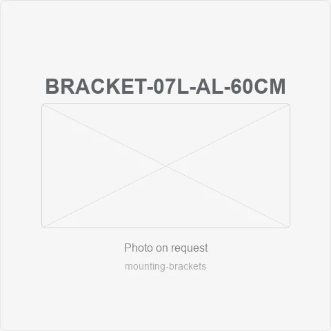 BRACKET-07L-AL-60CM for mounting brackets - RainboParts