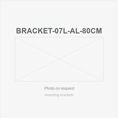 BRACKET-07L-AL-80CM for mounting brackets - RainboParts