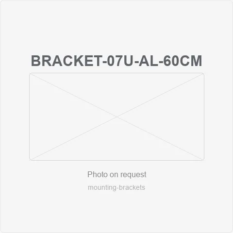 BRACKET-07U-AL-60CM for mounting brackets - RainboParts