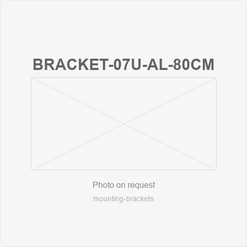 BRACKET-07U-AL-80CM for mounting brackets - RainboParts