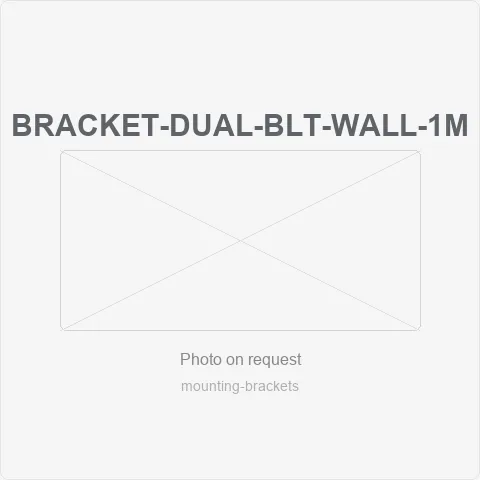 BRACKET-DUAL-BLT-WALL-1M for mounting brackets - RainboParts
