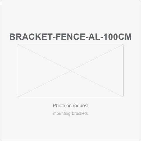 BRACKET-FENCE-AL-100CM for mounting brackets - RainboParts