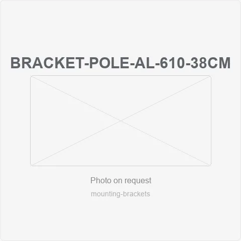 BRACKET-POLE-AL-610-38CM for mounting brackets - RainboParts