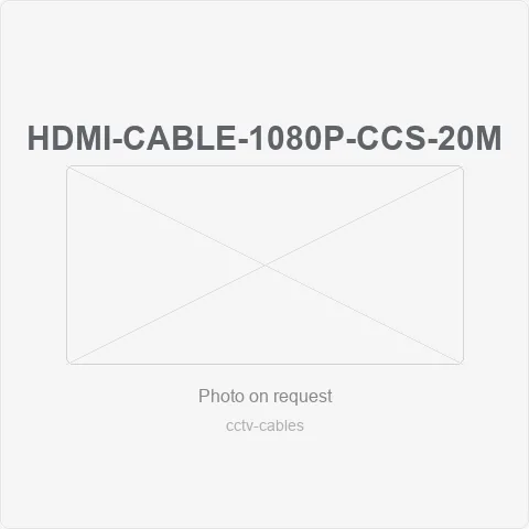 HDMI-Cable-1080P-CCS-20M for cctv cables - RainboParts