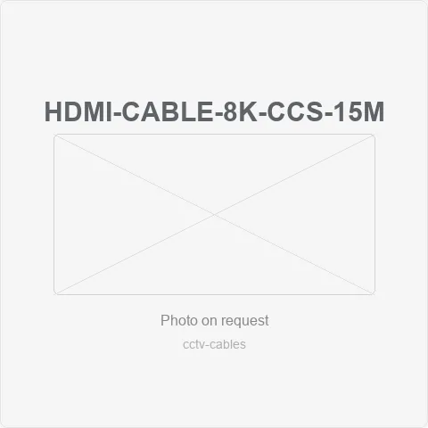 HDMI-Cable-8K-CCS-15M for cctv cables - RainboParts